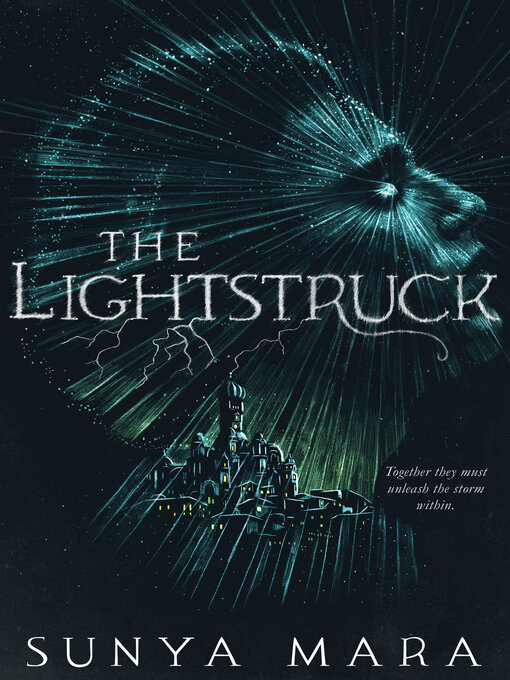 Title details for The Lightstruck by Sunya Mara - Wait list